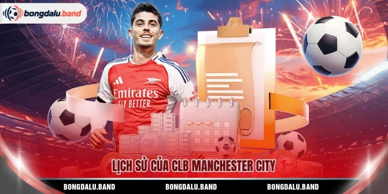 Lịch sử của CLB Manchester City